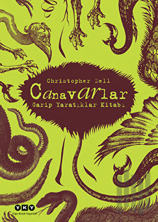 Canavarlar - Garip Yaratıklar Kitabı