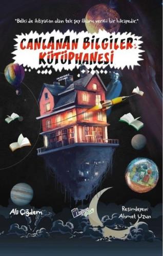 Canlanan Bilgiler Kütüphanesi | Kitap Ambarı