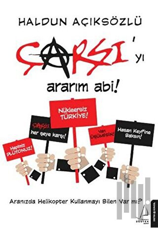 Çarşı’yı Ararım Abi!