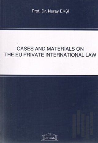 Cases and Materials on the EU Private International Law | Kitap Ambarı