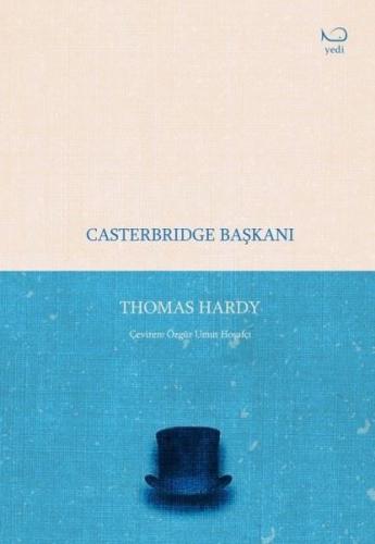 Casterbridge Başkanı | Kitap Ambarı
