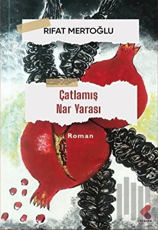 Çatlamış Nar Yarası