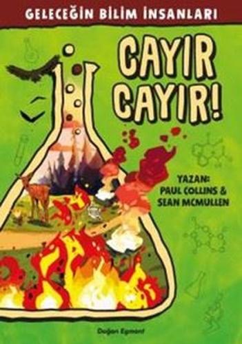 Cayır Cayır-Geleceğin Bilim İnsanları