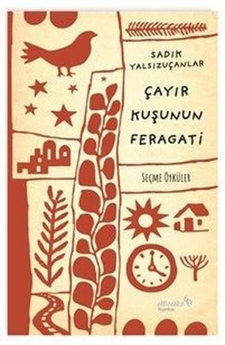 Çayır Kuşunun Feragati - Seçme Öyküler | Kitap Ambarı