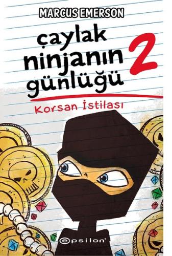 Korsan İstilası - Çaylak Ninjanın Günlüğü 2 (Ciltli) | Kitap Ambarı