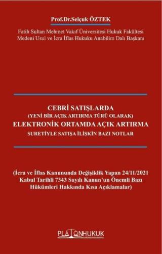 Cebri Satışlarda Elektronik Ortamda Açık Artırma Suretiyle Satışa İliş