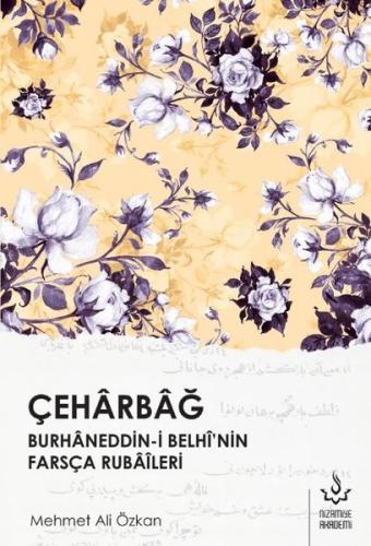 Çeharbağ - Burhaneddin - i Belhi'nin Farsça Rubaileri