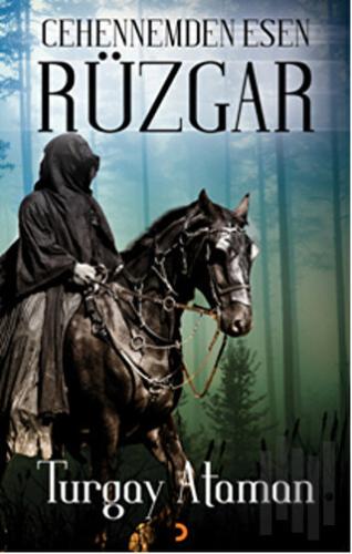 Cehennemden Esen Rüzgr