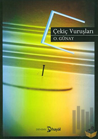 Çekiç Vuruşları | Kitap Ambarı