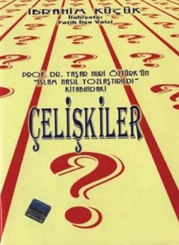 Çelişkiler (Sohbet-17) | Kitap Ambarı