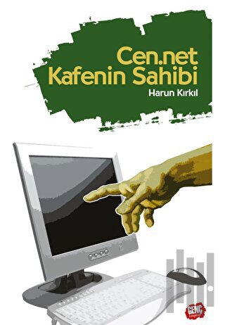 Cen.net Kafenin Sahibi | Kitap Ambarı