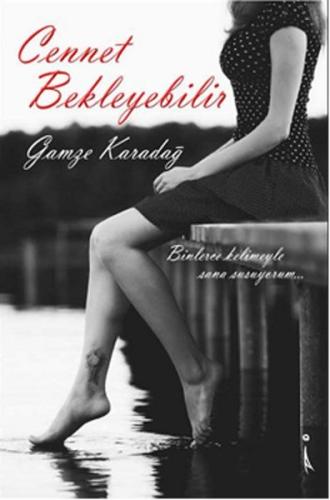 Cennet Bekleyebilir | Kitap Ambarı