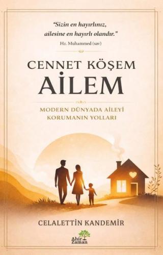 Cennet Köşem: Ailem | Kitap Ambarı