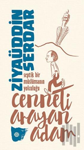 Cenneti Arayan Adam | Kitap Ambarı