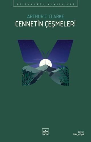 Cennetin Çeşmeleri - Bilimkurgu Klasikleri