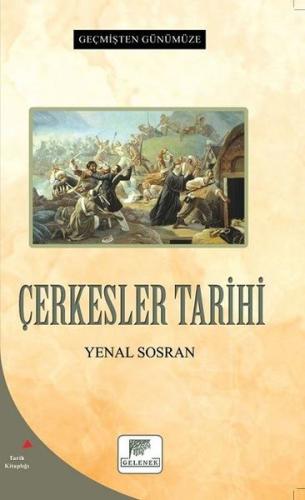 Çerkesler Tarihi | Kitap Ambarı