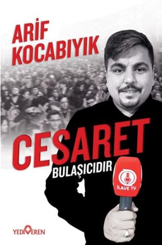 Cesaret Bulaşıcıdır | Kitap Ambarı