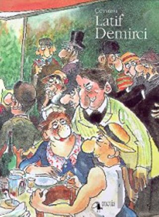 Çeviren Latif Demirci (Ciltli)