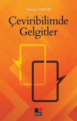 Çeviribilimde Gelgitler