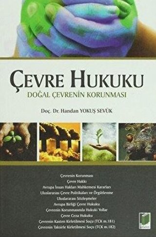 Çevre Hukuku : Doğal Çevrenin Korunması