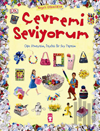Çevremi Seviyorum