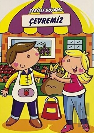 Çevremiz - Şekilli Boyama