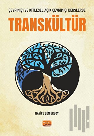 Çevrimiçi ve Kitlesel Açık Çevrimiçi Derslerde Transkültür