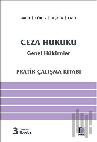 Ceza Hukuku Genel Hükümler Pratik Çalışma Kitabı