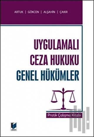 Ceza Hukuku Genel Hükümler (Pratik Çalışma Kitabı)