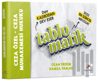 Ceza Özel ve Ceza Muhakemesi Hukuku Tablomatik Konu Anlatımı