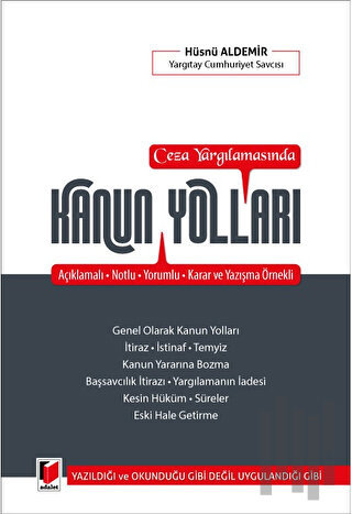 Ceza Yargılamasında Kanun Yolları