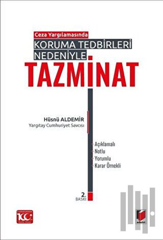 Ceza Yargılamasında Koruma Tedbirleri Nedeniyle Tazminat