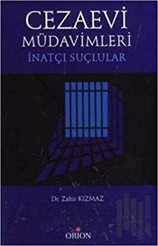 Cezaevi Müdavimleri | Kitap Ambarı
