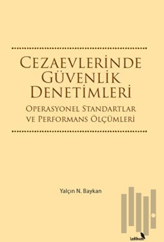 Cezaevlerinde Güvenlik Denetimleri | Kitap Ambarı