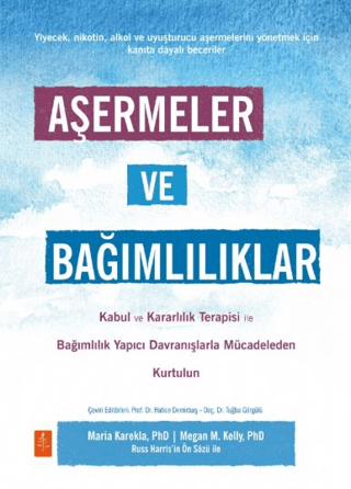 Aşermeler ve Bağımlılıklar