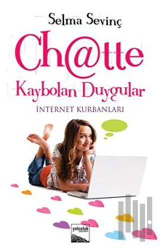 Chatte Kaybolan Duygular