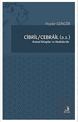 Cibril - Cebrail (a.s.)