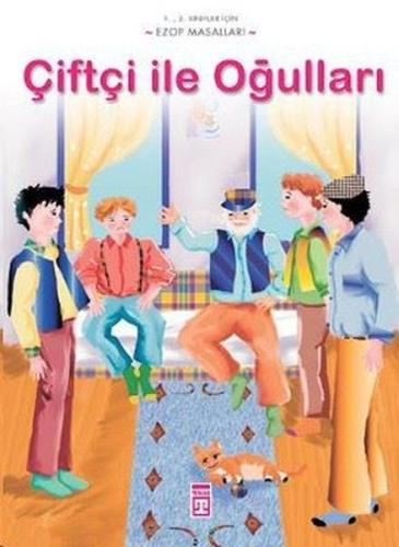 Çiftçi ile Oğulları (Düz Yazılı)