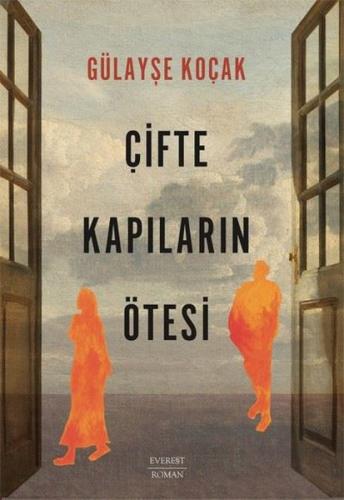 Çifte Kapıların Ötesi | Kitap Ambarı