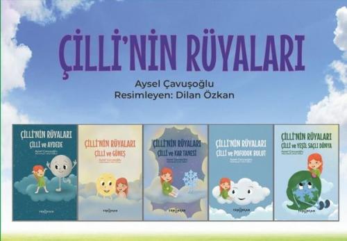 Çilli'nin Rüyaları Seti - 5 Kitap Takım | Kitap Ambarı