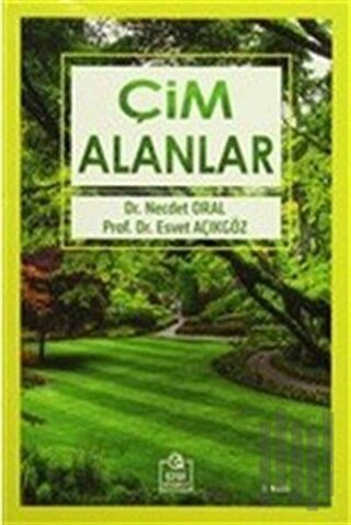 Çim Alanlar | Kitap Ambarı