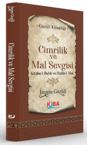 Cimrilik ve Mal Sevgisi Kitabu'l Buhli ve Hubbi'l Mal - Gazali Kitaplığı