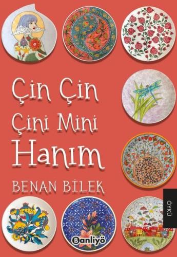 Çin Çin Çini Mini Hanım | Kitap Ambarı