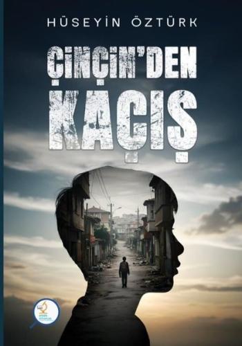 Çinçin'den Kaçış | Kitap Ambarı