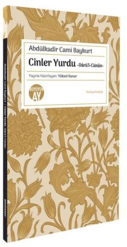 Cinler Yurdu: Darü'l-Cünun - Yeniay Kitaplığı
