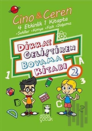 Cino İle Ceren Dikkat Geliştiren Boyama Kitabı 2. Kitap - 4 Etkinlik 1 Arada
