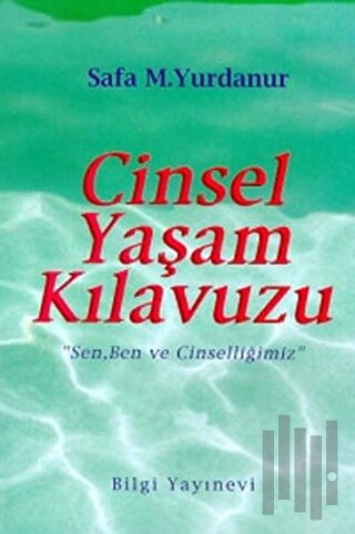 Cinsel Yaşam Kılavuzu