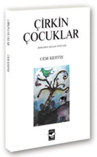 Çirkin Çocuklar | Kitap Ambarı