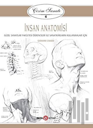 Çizim Sanatı 6 - İnsan Anatomisi | Kitap Ambarı
