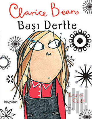 Clarice Bean, Başı Dertte